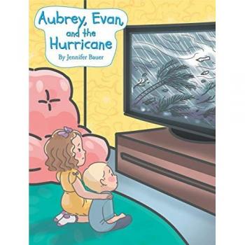 Aubrey, Evan, and the Hurricane
