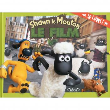 Shaun le Mouton le film : Le livre !