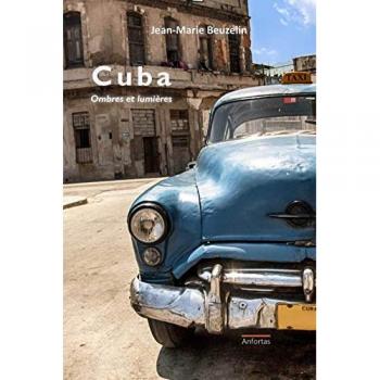 Cuba : Ombres et lumières