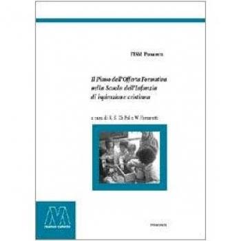 Il piano dell'offerta formativa nella scuola dell'infanzia di ispirazione cristiana