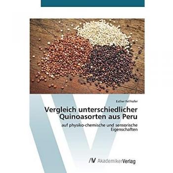 Vergleich unterschiedlicher Quinoasorten aus Peru