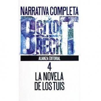 Narrativa completa, 4: La novela de los tuis (Bolsillo).