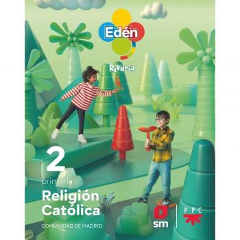 Religión católica. 2 Primaria. Edén. Revuela. Comunidad de Madrid
