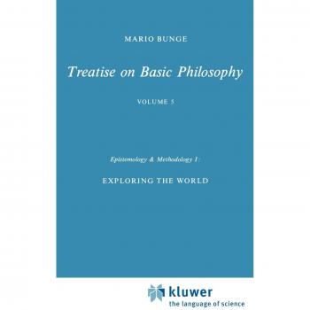 Epistemology & Methodology I:: Exploring the World