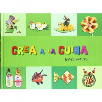Crea a la cuina (Tapa dura).