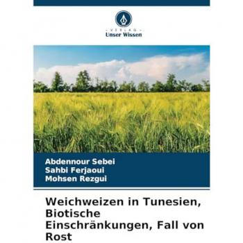 Sebei, Abdennour: Weichweizen in Tunesien, Biotische Einschränkungen, Fall von Rost