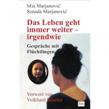 Das Leben geht immer weiter