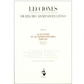 Lecciones derecho adm. 3-1 actividad administraciones