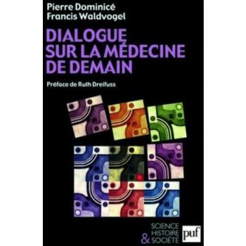 Dialogue sur la médecine de demain