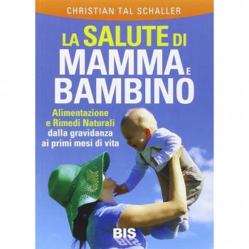 La salute di mamma e bambino