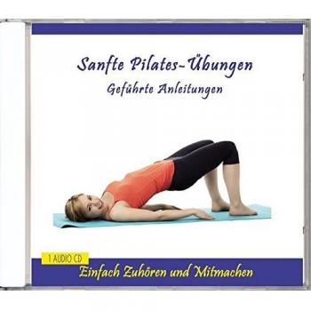 Pilates für alle: Sanfte Übungen für Anfänger, Fortgeschrittene und Schwangere