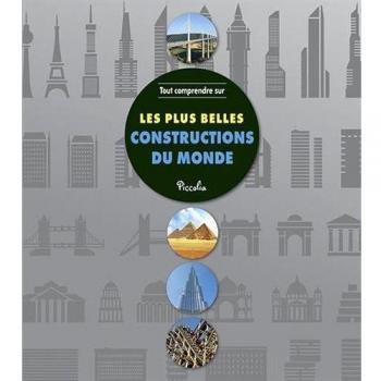 Les plus belles constructions du monde