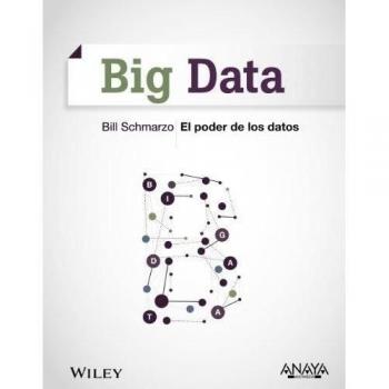 Big Data. El poder de los datos. NUEVO. ENVÍO URGENTE (Librería Agapea)