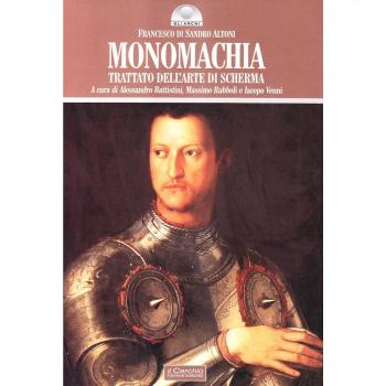 Monomachia. Trattato dell'arte di scherma