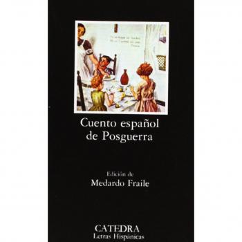 Cuento español de posguerra (Letras Hispánicas)