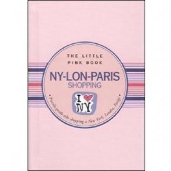Ny-Lon-Paris. Piccola guida allo shopping a New York, Londra, Parigi