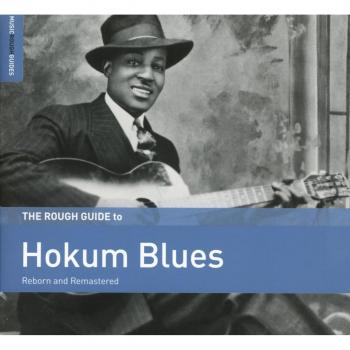 The Rough Guide to Hokum Blues Reborn and Remastered