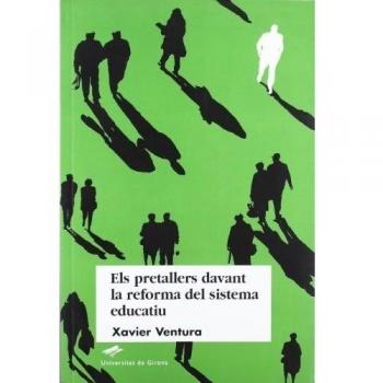 Els pretallers davant la reforma del sistema educatiu