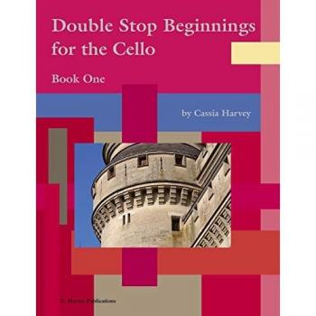 Double Stop Beginnings for the Cello, Book One