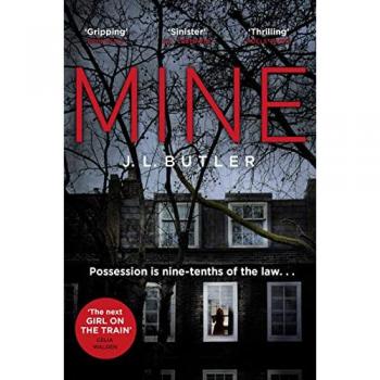 Mine: The hot new thriller of 2018