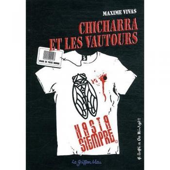 Chicharra et les vautours