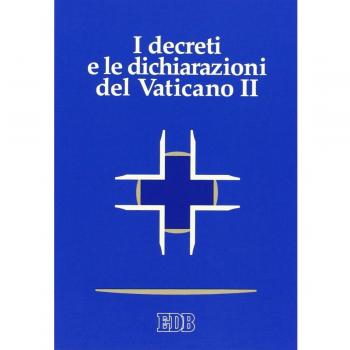 I decreti e le dichiarazioni del Vaticano II