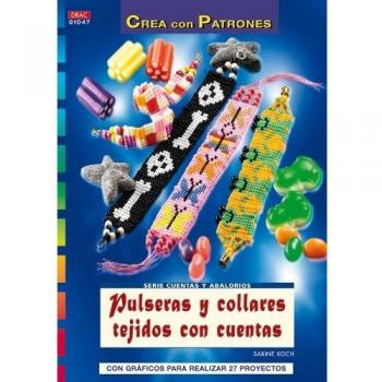 PULSERAS Y COLLARES TEJIDOS CON CUENTAS