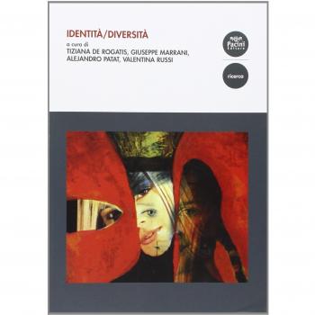 Identità/diversità. Atti del III Convegno dipartimentale dell'Università per Stranieri di Siena