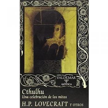 Cthulhu. Una celebración de los mitos