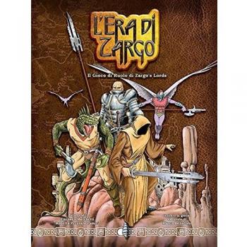 L'era di Zargo. Il gioco di ruolo di Zargo's lords