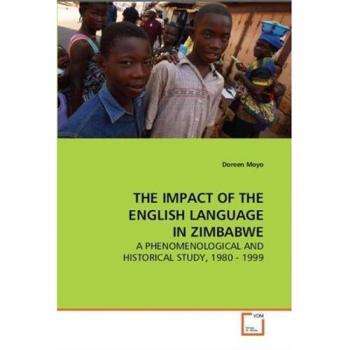 THE IMPACT OF THE ENGLISH LANGUAGE IN ZIMBABWE
