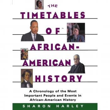 The Timetables of African-American History
