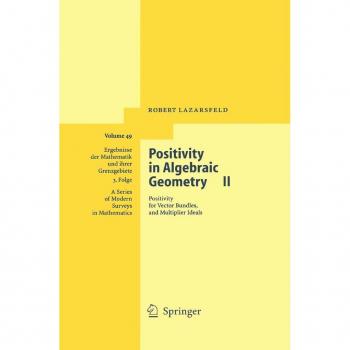 Vitalsource Technologies, Inc. Positivity In Algebraic Geometry Ii