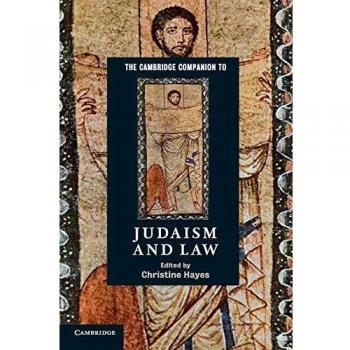 The Cambridge Companion to Judaism and Law
