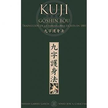 KUJI GOSHIN BOU. Traducción de la famosa obra publicada en 1881