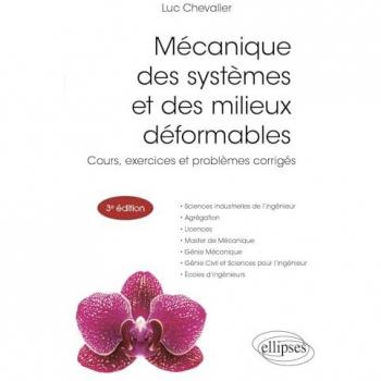 Mécanique des systèmes et des milieux déformables