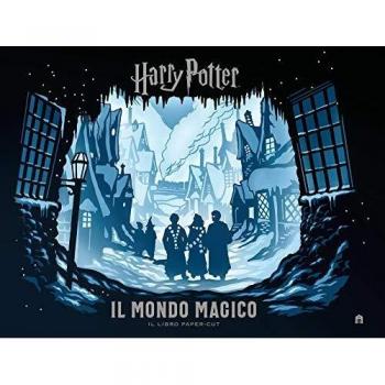 Harry Potter. Il mondo magico. Il libro paper-cut
