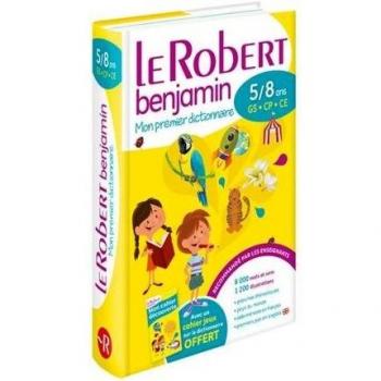 Le Robert Benjamin [5-8 Ans]: Flexi Binding