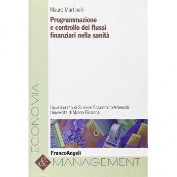 Programmazione e controllo dei flussi finanziari nella sanità