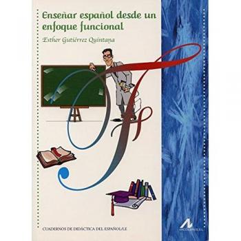 Enseñar español desde un enfoque funcional