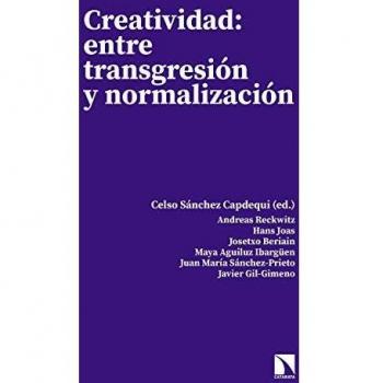Creatividad:entre transgresion y normalizacion