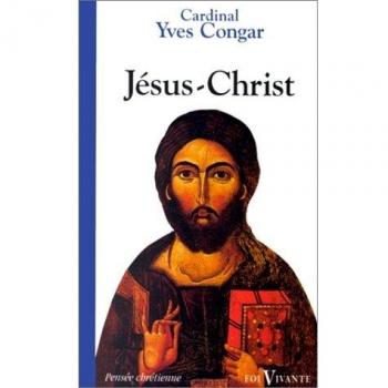 Jésus-Christ : Notre médiateur