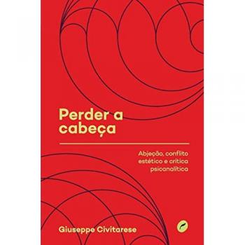Civitarese, Giuseppe: Perder a cabeça