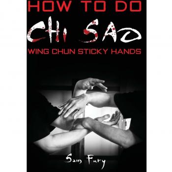 How To Do Chi Sao: Wing Chun Sticky Hands