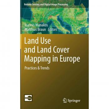 Land Use and Land Cover Mapping in Europe: Practices & Trends