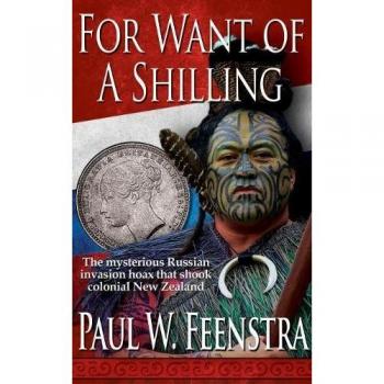 For Want of a Shilling (Moana Rangitira, Band 2)
