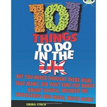 101 Things to do in the Uk (BUG CLUB)