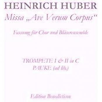 Missa Ave Verum Corpus. Trompeten I und II. Pauke: Fassung für Chor und Bläserensemble