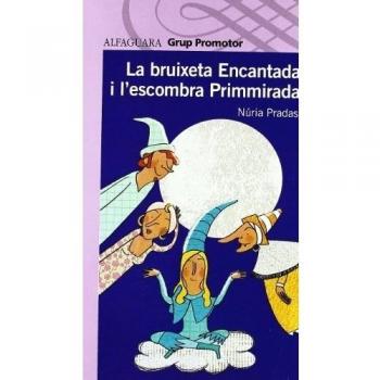 LA BRUIXETA ENCANTADA (GRUP PROMOTOR)