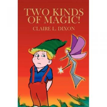 Two Kinds Of Magic!